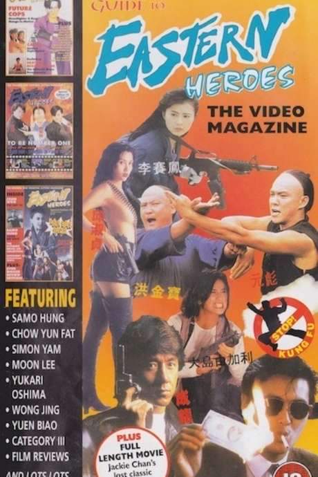 Eastern Heroes: The Video Magazine - Volume 1